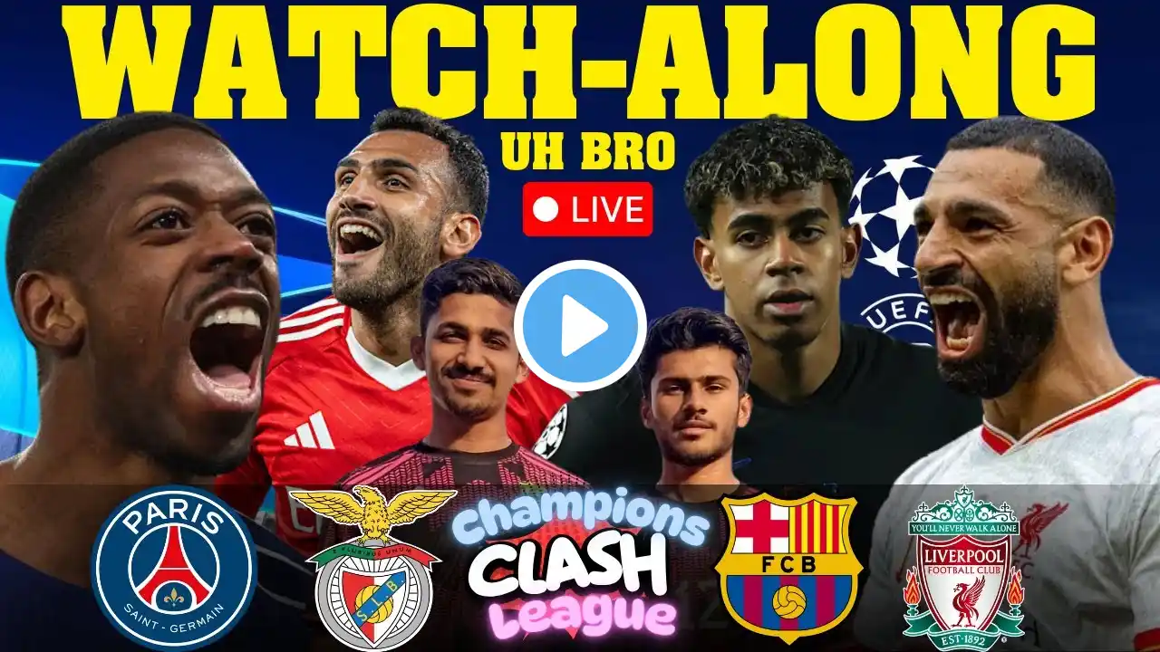 Benfica vs Barcelona | PSG vs LIVERPOOL LIVE Score | UEFA Champions League R016 LIVE Watchalong