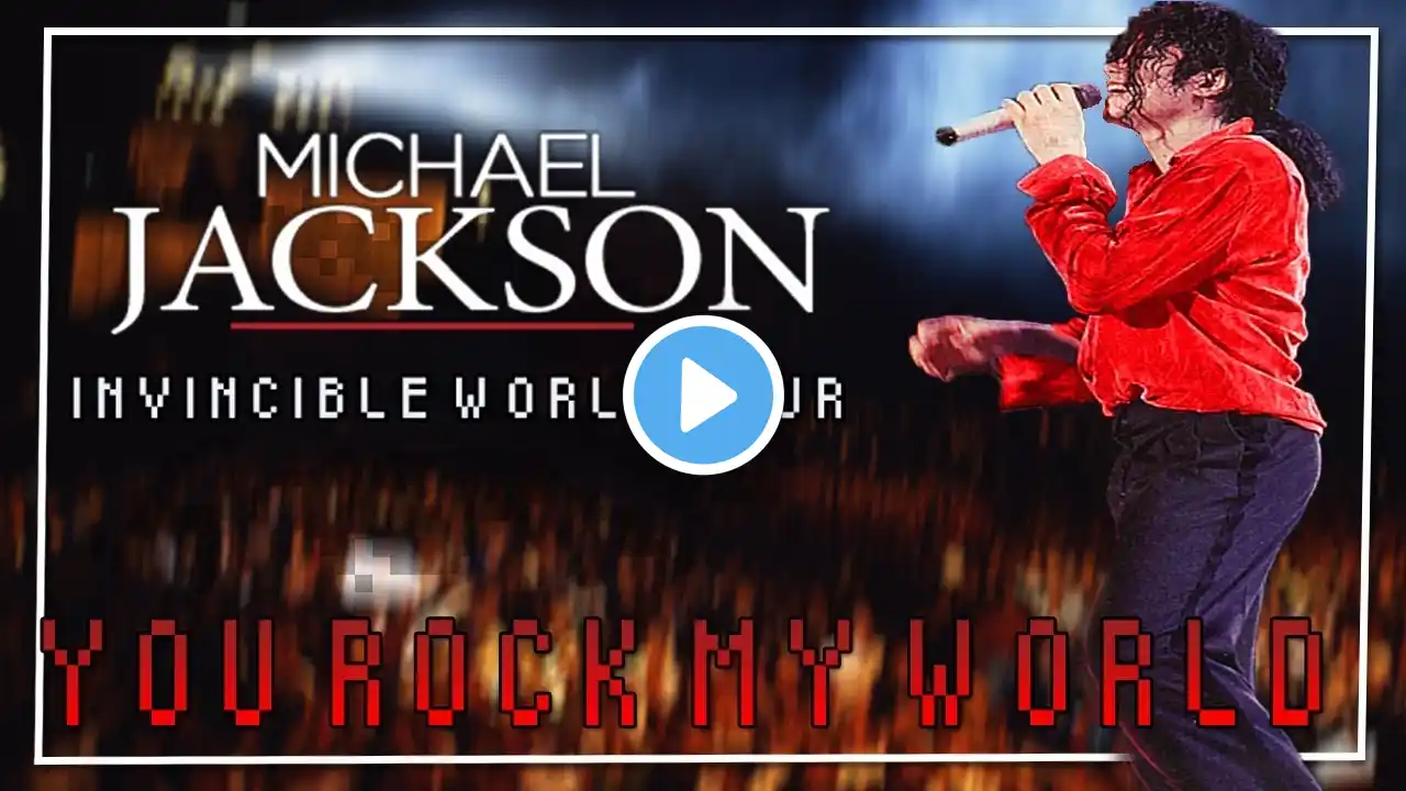 (12) Michael Jackson - You Rock My World - Invincible World Tour (Fanmade ft. Michael's Glove HD)