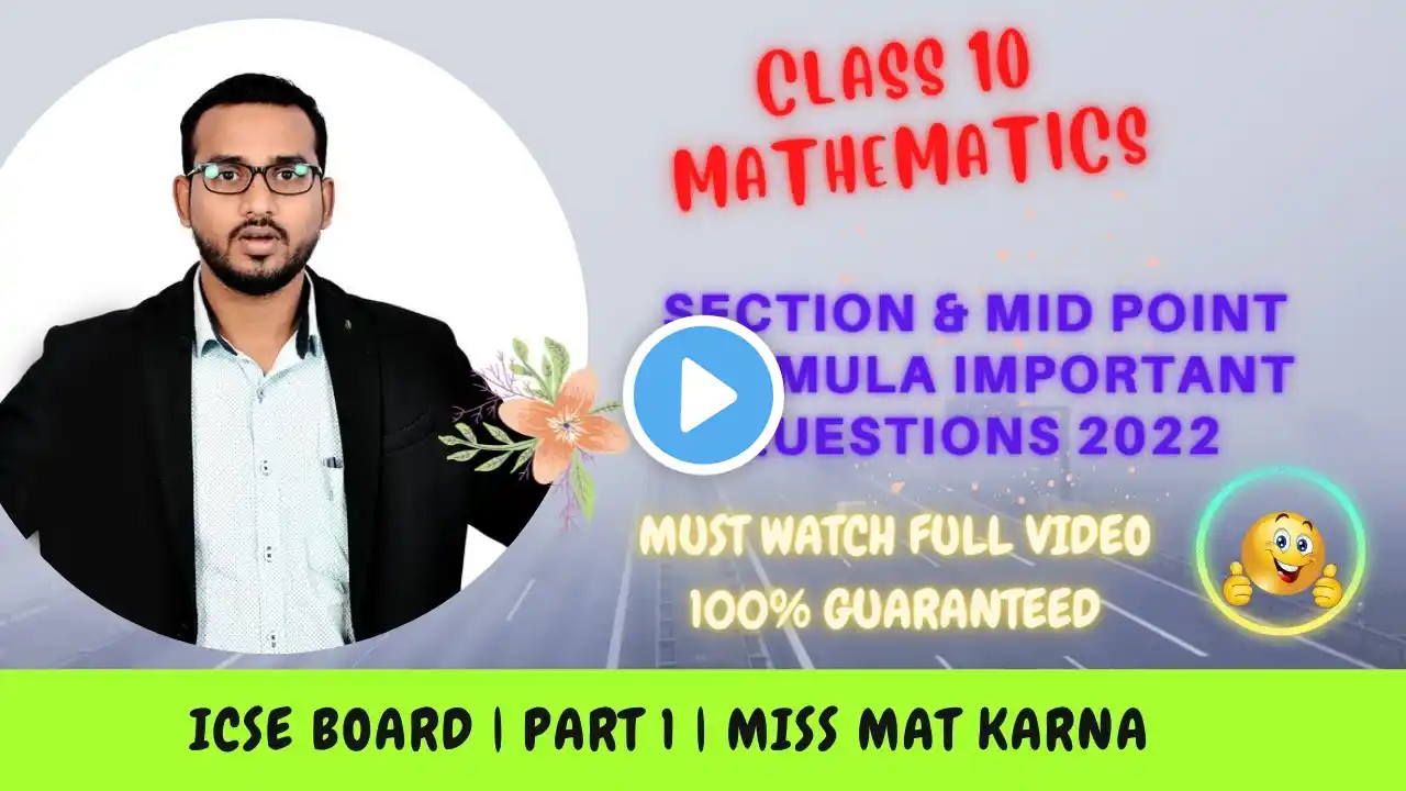 Class 10 | Section & Mid point formula Important Questions| ICSE |100% Sure|Part 1 |Shah Sir Classes