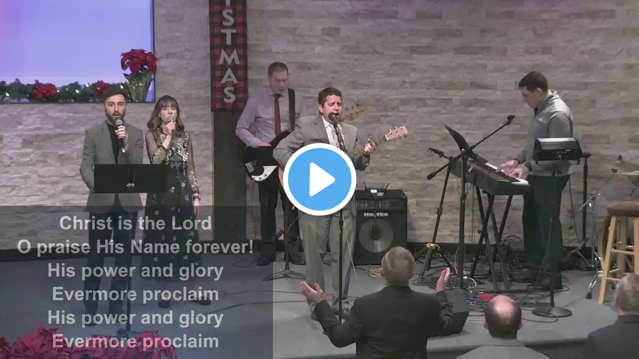 Hosanna Christmas - Dec. 25, 2022 - Praise & Worship