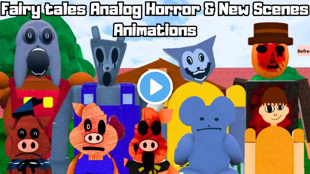 Fairy tales Analog Horror & New Scenes Animations in Three Little Pigs [Analog Horror RP]