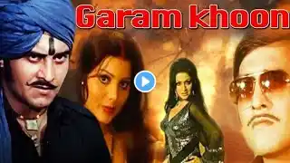 Garam Khoon (1980) Full Movie Facts | Vinod Khanna | Sulakshana Pandit | Bindu | Ajit