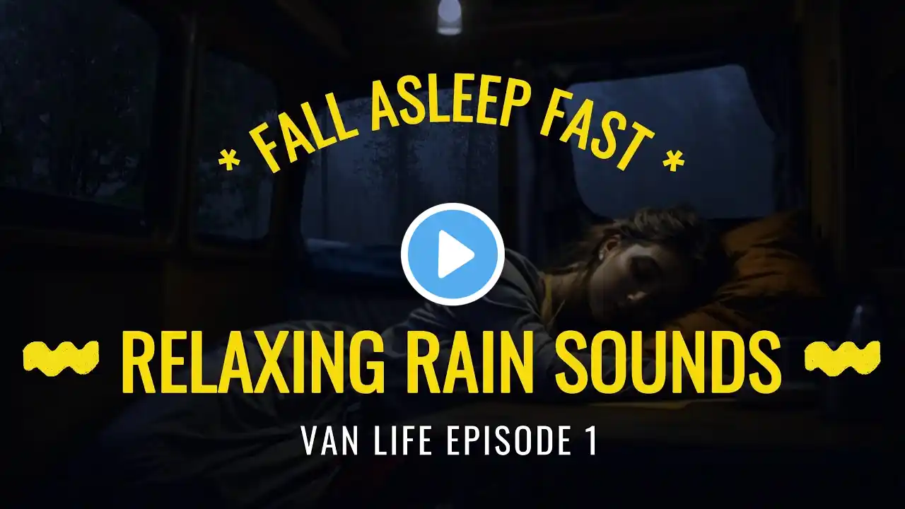 Peaceful Van Life Rainstorm ☔ 8 Hours | Sleep Sounds & Gentle Thunder (HD)