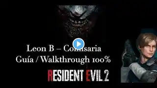 Resident Evil 2 Remake - Guía / Walkthrough 100% - Leon B – Comisaría / Sin comentario