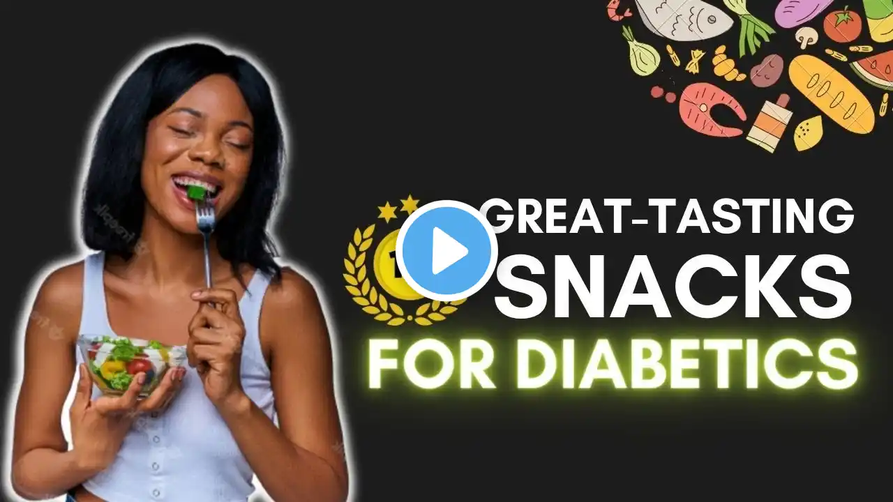 14 Great Tasting Snacks for Diabetics - Foods That Won't Raise Blood Sugar