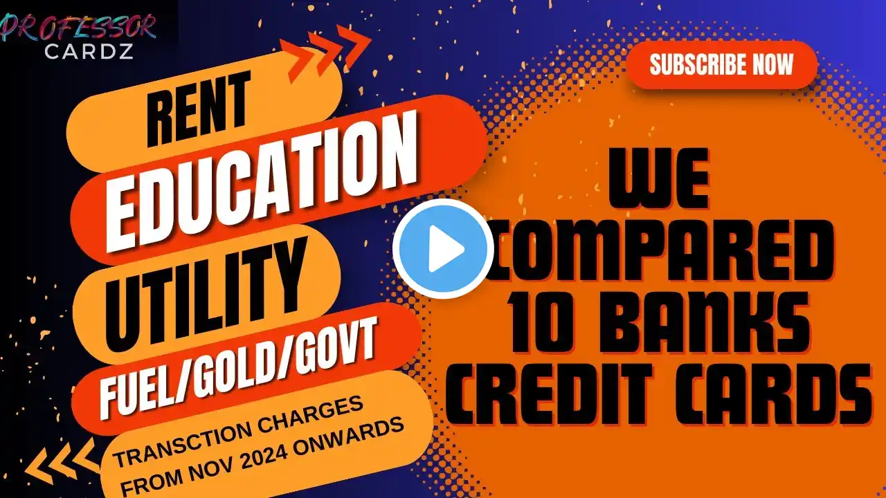 BEST CREDIT CARDS FROM 10 BANKS FOR UTILITY, RENT, EDUCATION, FUEL, GOLD AND GOVERNMENT #ccgeeks