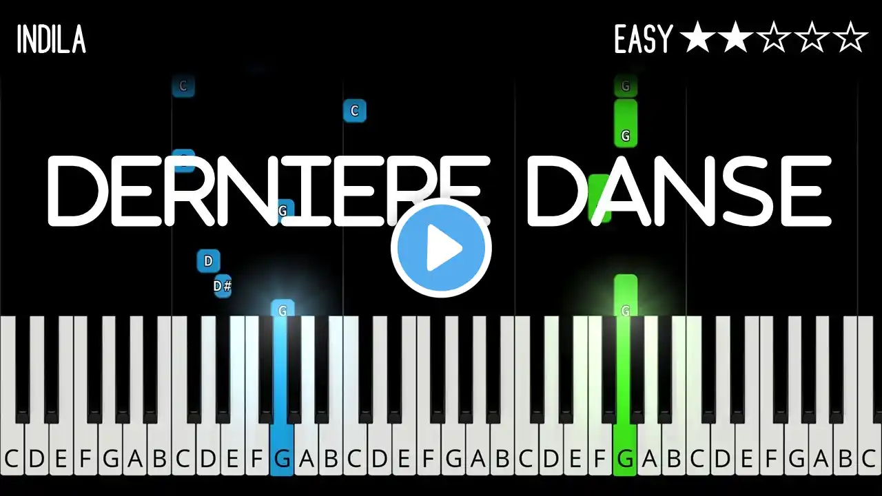 Indila - Dernière Danse - EASY Piano Tutorial