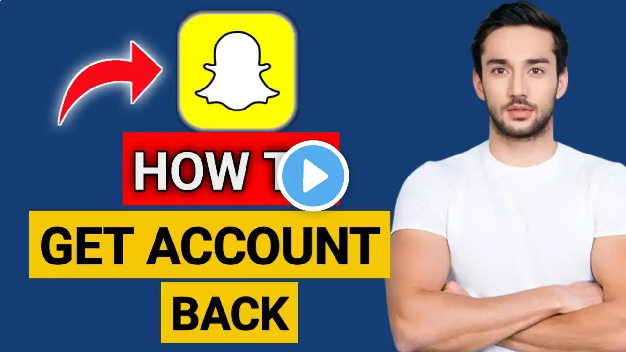 How To Get A Snapchat Account Back After Deleting It