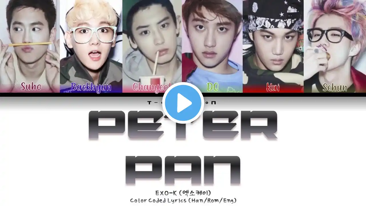 Peter Pan (피터팬) - EXO-K (엑소케이) Color Coded Lyrics