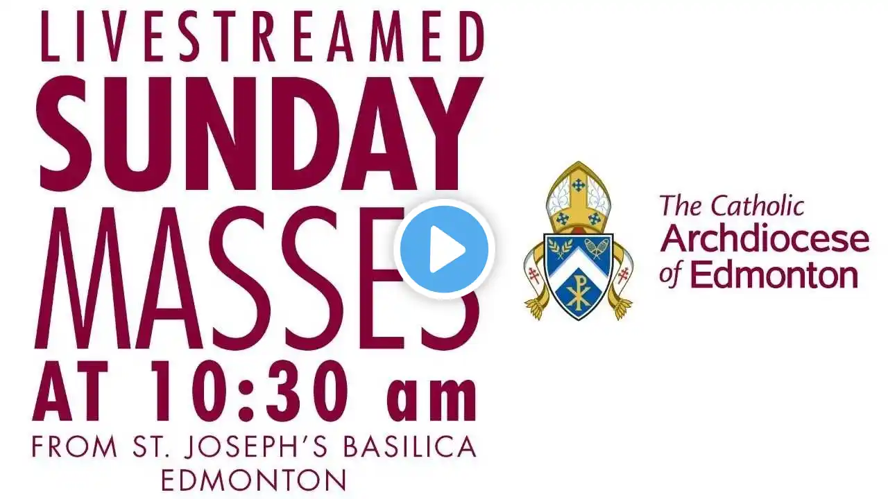 Live: Sunday Mass at St. Joseph's Basilica (April 18, 2021) | @ArchEdmonton