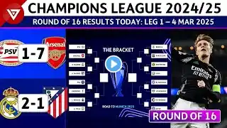 🔵 [LEG1] UEFA Champions League 2024/25: Round of 16 Results Today as of 4 Mar 2025