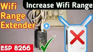 Increase Wifi Range Using NodMcu Hindi | Wifi Repiter Kaise Bnaye | Wifi ki range kaise Badhye