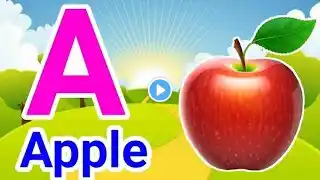 Phonics Sounds of Alphabets A to Z in English - A For Airplane - ABC Alphabet Songs for kids