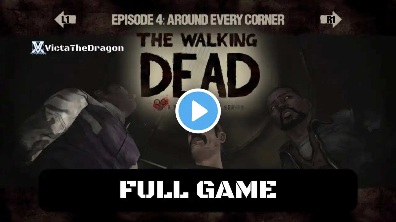 The Walking Dead: Season One: Episode 4 Around Every Corner Full Game (No Commentary)