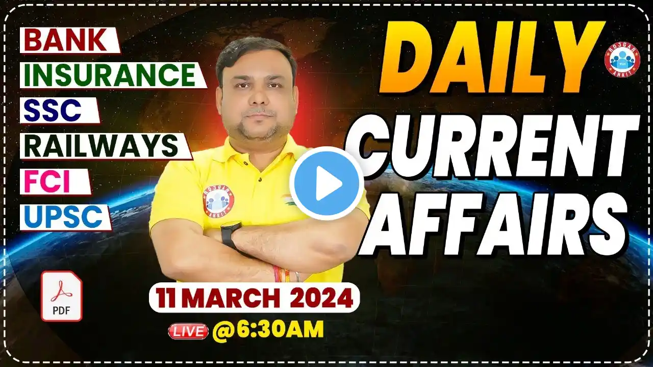 Daily Current Affairs | 11 March Current Affairs | Live The Hindu News Paper Analysis By Piyush Sir