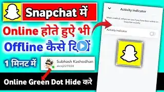 Snapchat me online hote hue bhi offline kaise dikhe || Snapchat last seen hide kaise kare