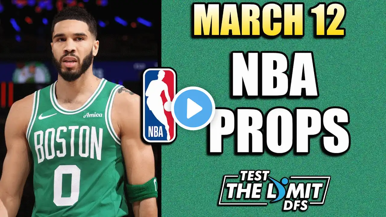 My Top 6 BEST NBA Player Props + Predictions | Wednesday 3/12/2025