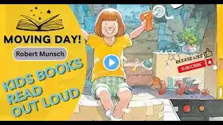 📚 MOVING DAY! Make moving easy with kids. Robert Munsch #toddlereducation #childrensbooks #kidsbooks