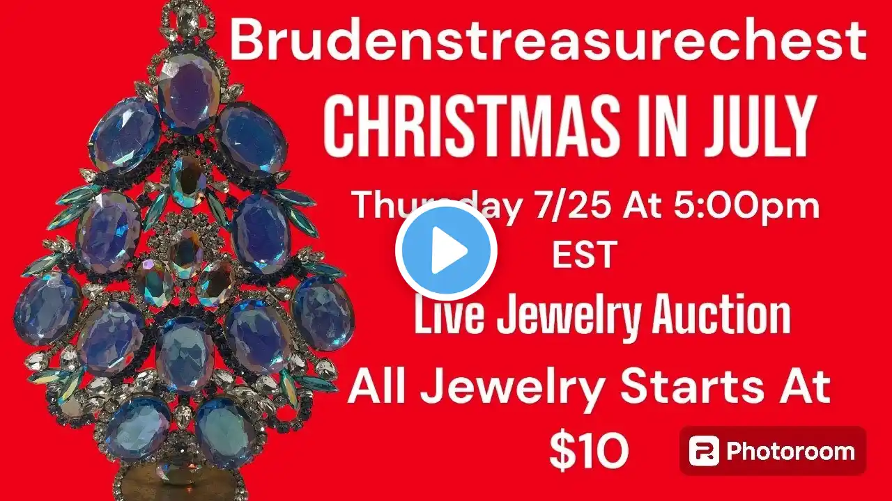 Thursday 7/25 5:00pm EST CHRISTMAS IN JULY live jewelry Auction