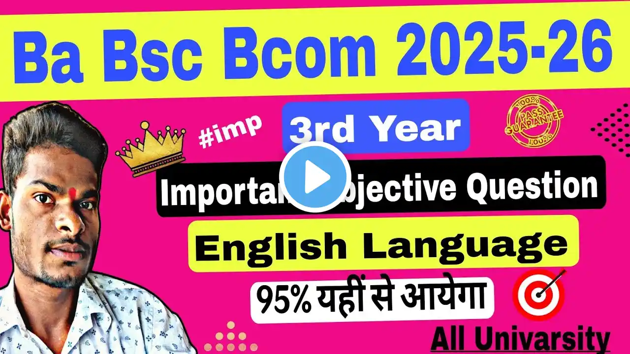 Ba Bsc Bcom 3rd Year Foundation Course English Language Important Objective Question answer 2025-26