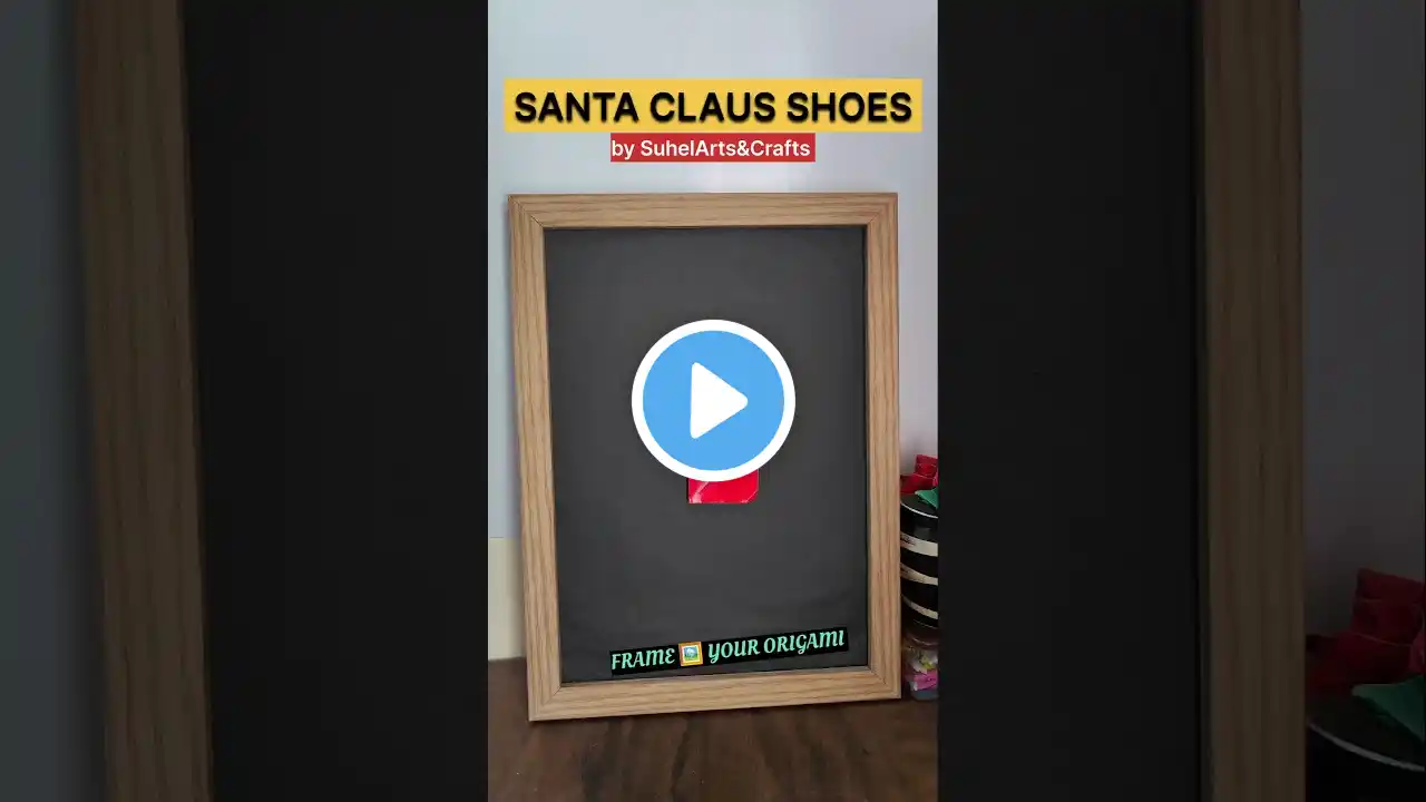 DIY SANTA CLAUS SHOES ORIGAMI | FRAME YOUR ORIGAMI Boots #shorts #youtubeshorts #trending #craft