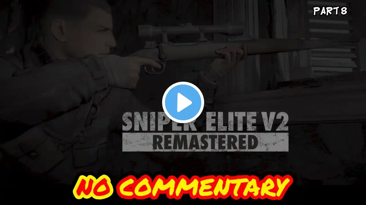 Sniper Elite V2 Remastered - Mission 7 -  Karlshorst Command Post - Xbox One   No Commentary