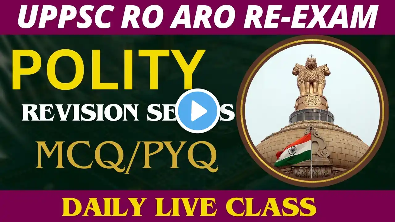 UPPSC RO/ARO RE-EXAM | POLITY AND GENERAL KNOWLEDGE TEST SERIES | IMPORTANT PYQ BY RAJNISH SIR