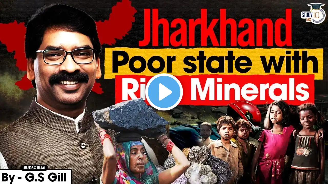 Why is Jharkhand Poor Despite Its Rich Mineral Resources? | Explained