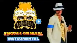 Michael Jackson - Smooth Criminal (Dangerous Tour) INSTRUMENTAL Oslo (7/15/92)