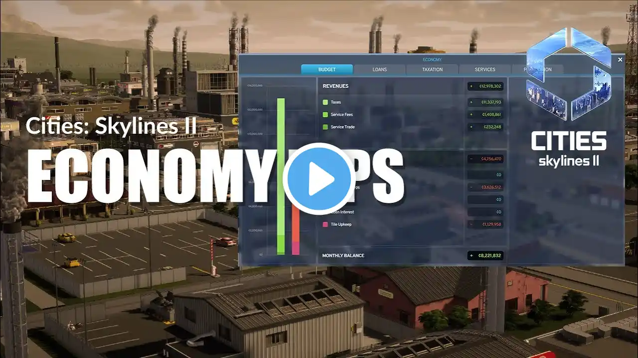 Cities Skylines 2: Economy Tips and Tricks