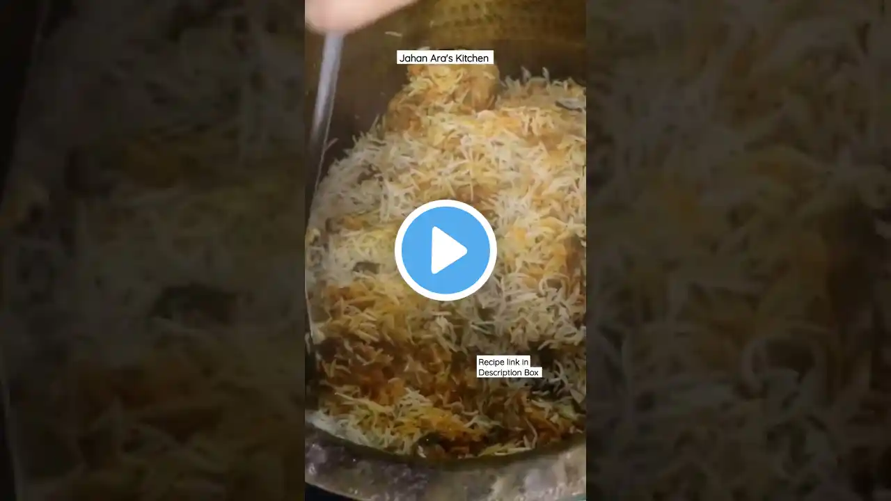 World Famous Hydrabadi Kachi Chicken Biryani #chickenbiryani #shorts #short #jahanaraskitchen