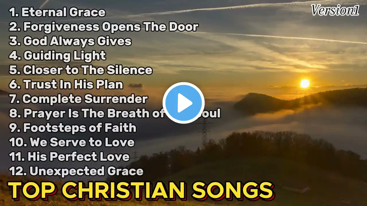 Best Worship Songs 2024 Mix | Eternal Grace | Christian Songs 2024 Playlist