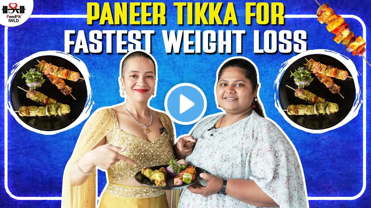 Paneer Tikka Recipe for Weight Loss | Veg Fat Loss Recipes | Indian Fastest Diet by Richa Kharb