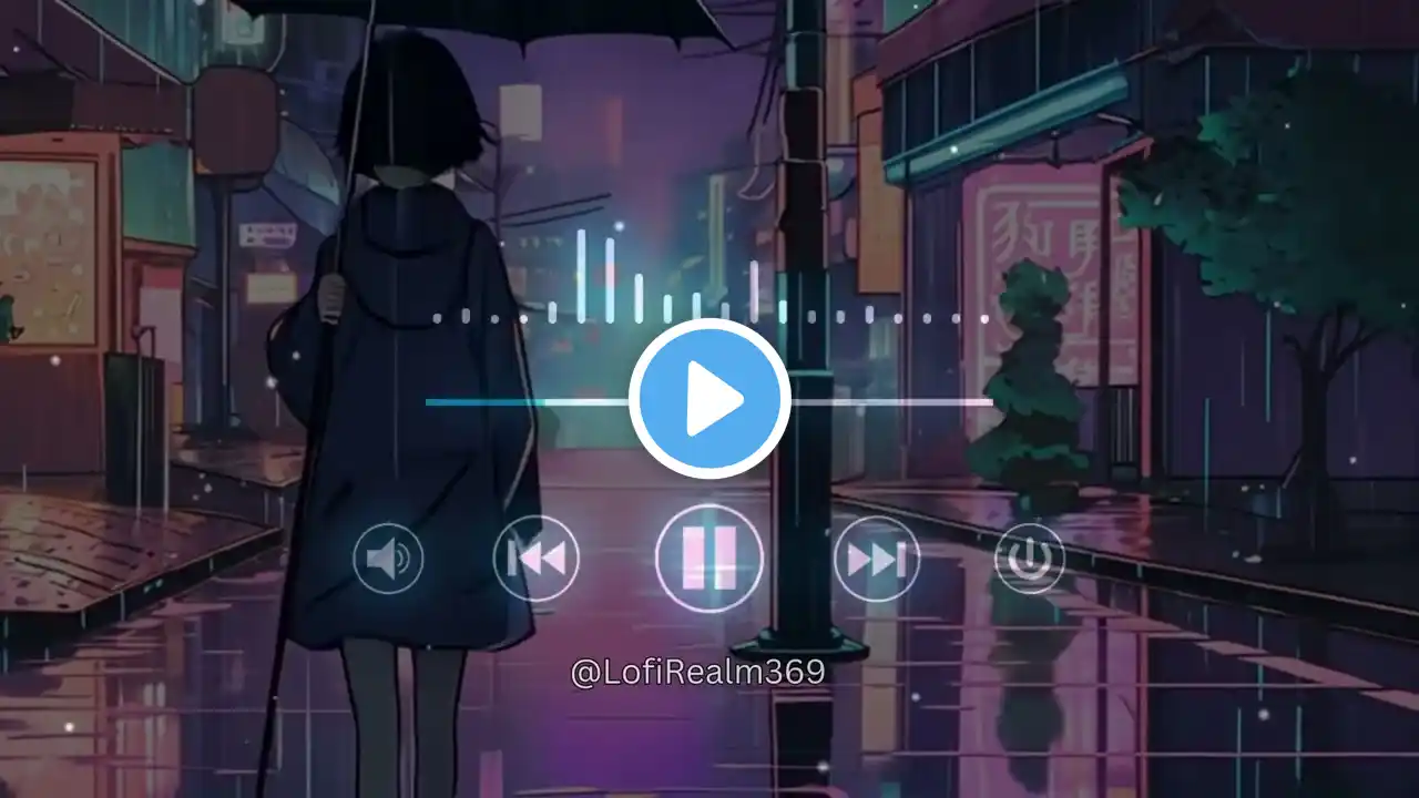 Neon Glow & Rain Sounds | Chill Lofi Vibes 🌌☔ #lofianime ‪@LofiRealm369‬ ‪@LofiGirl‬