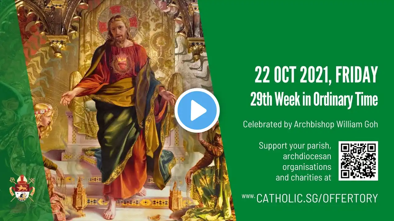 Catholic Weekday Mass Today Online - Friday, 29th Week in Ordinary Time 2021