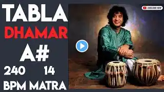 Dhamar Tabla Loop For Riyaz | A# Scale| 240 Bpm|14 Matra | #muzzico