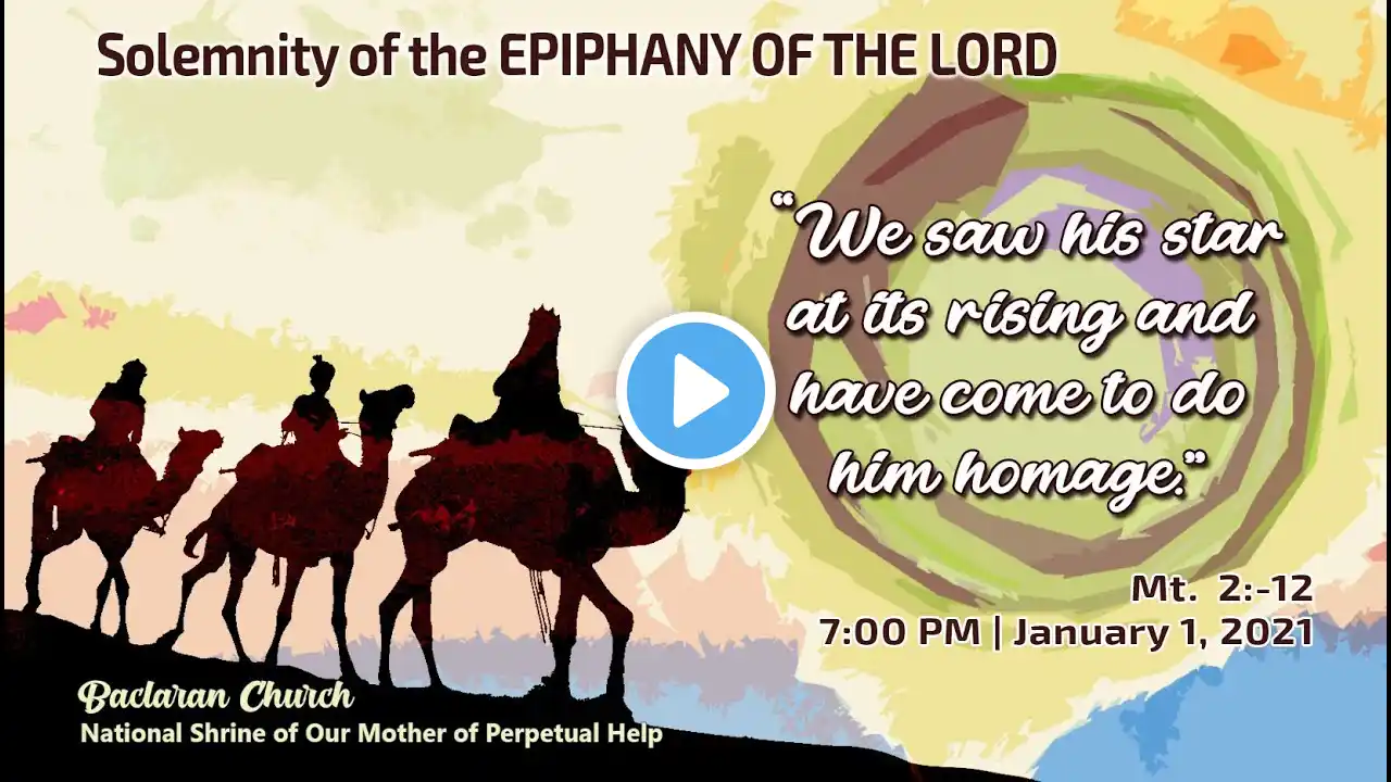 Baclaran Church Live Mass:  Solemnity of the Epiphany of the Lord