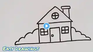 My House drawing for kids and toddlers  | How to draw a House | House drawing | Easy Drawings