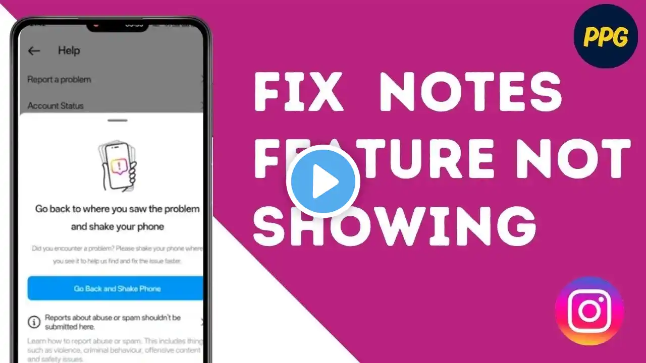 How to Fix Instagram Notes Feature Not Showing ?