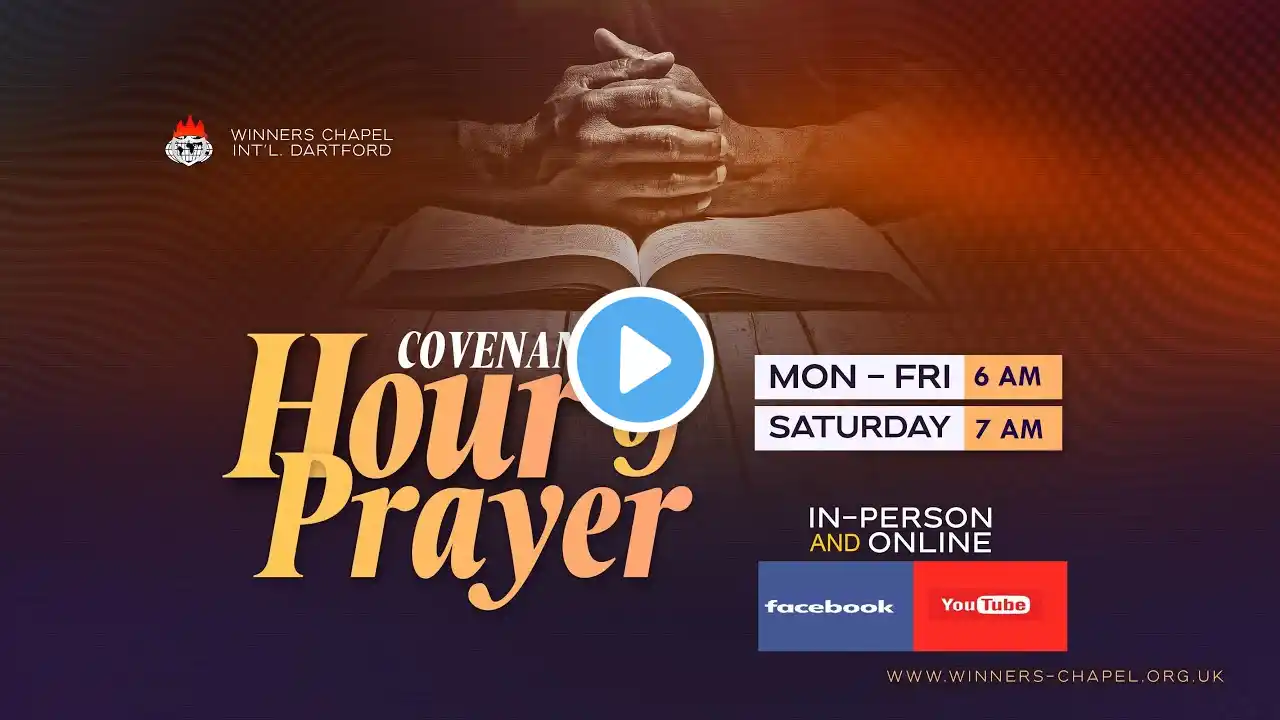 COVENANT HOUR OF PRAYER 28TH NOVEMBER 2022