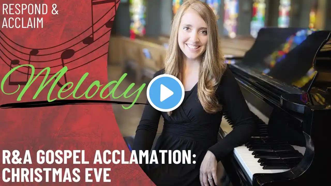 R&A Gospel Acc: Christmas Eve (Melody)