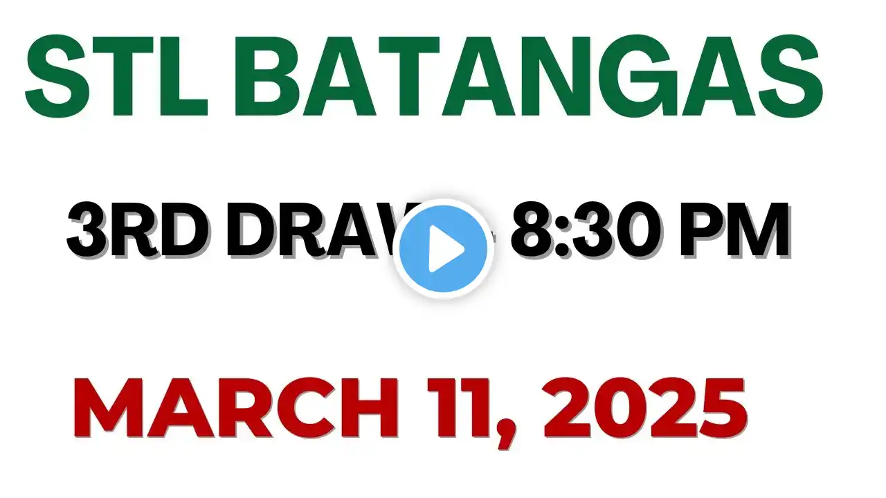 STL Batangas result today live 8:30 PM | March 11 2025 8:30 PM draw