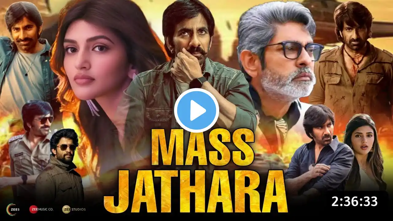 Mass Jathara Full Movie Hindi Dubbed 2025 New Update | Ravi Teja New Movie | Sreeleela | New Film