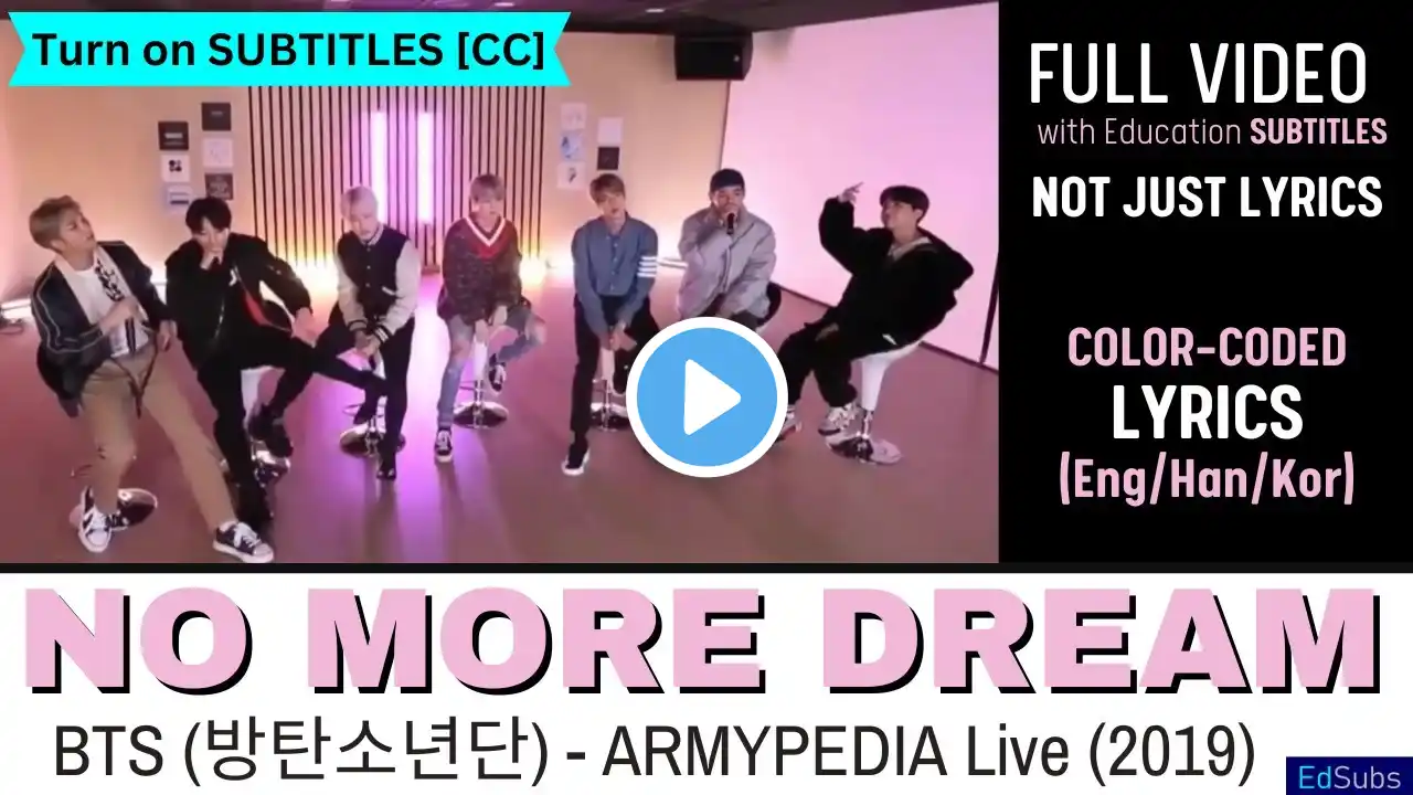 BTS (방탄소년단) - No More Dream - ARMYPEDIA Live [2019] [ENG SUBS] Color Coded Lyrics (가사) Eng/Han/Kor