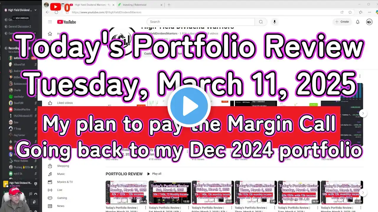 Today's Portfolio Review | Tues, March 11, 2025 | My plan for Margin Call is to go back in time.