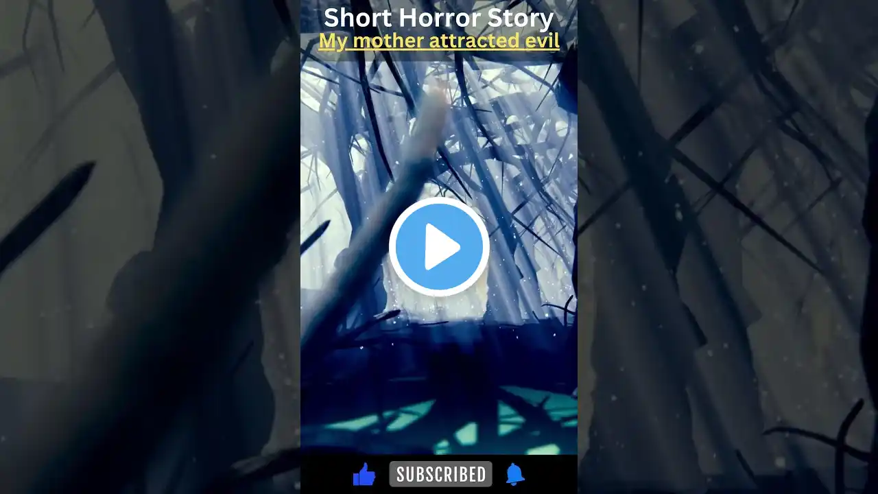 My Mother Attracted Evil | Short Horror Story | True Scary Stories | Nightmare |Creepypasta #shorts