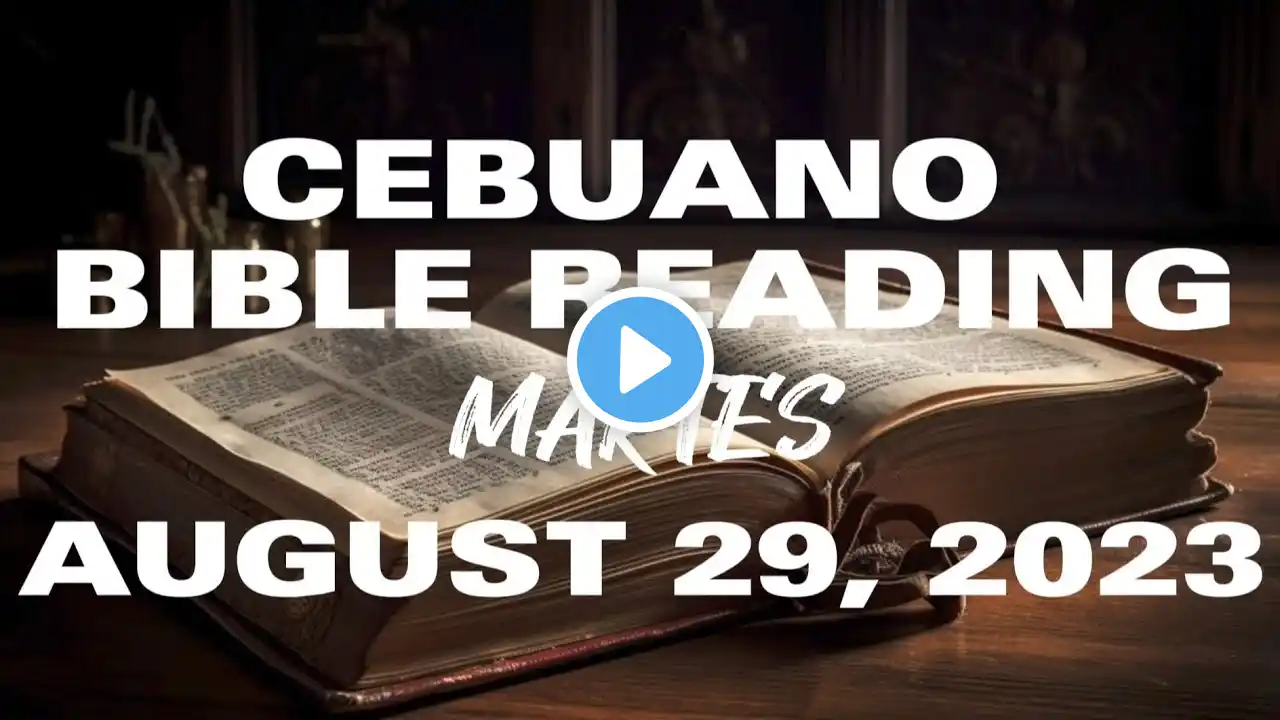 Cebuano Bible Readings August 29,2023