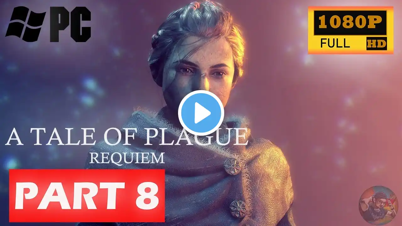 A Plague Tale - Requiem Gameplay No Commentary part 8