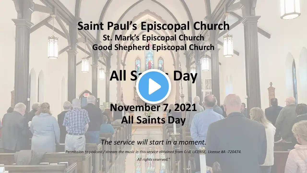 Morning Service - St. Paul's-Watertown - Sunday October 17, 2021 - All Saints Day