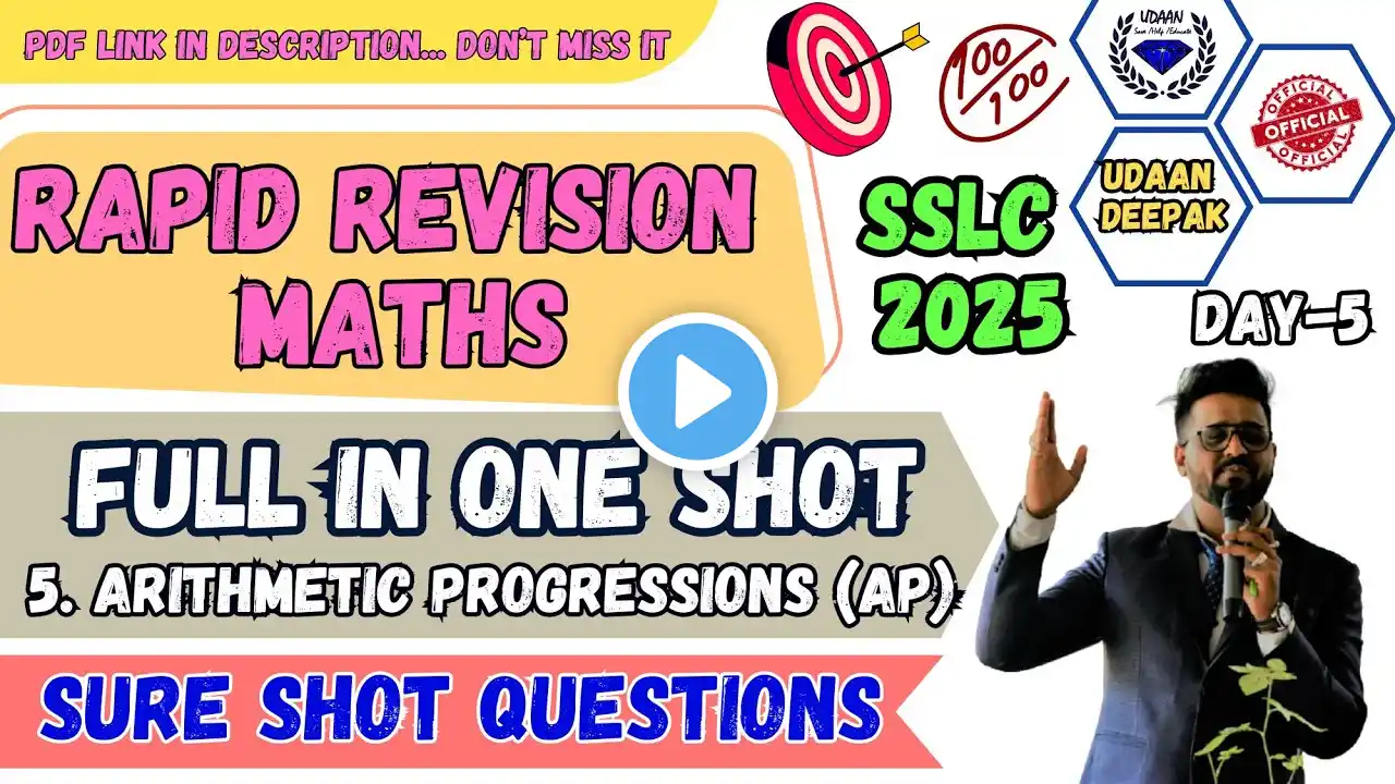 10th SSLC 2025 MATHS ARITHMETIC PROGRESSIONS (AP) RAPID REVISION IN ONE SHOT BY UDAAN DEEPAK